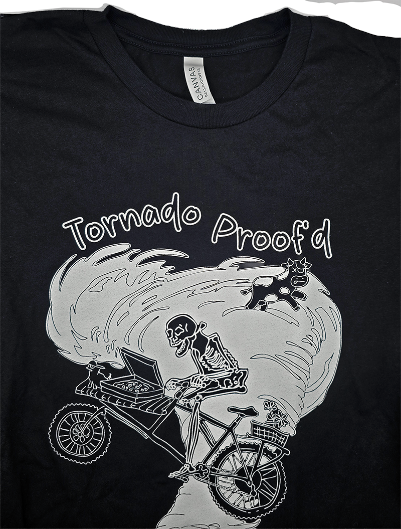 Tornado Proof'd T-Shirt
